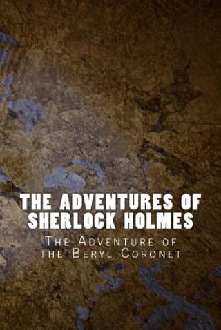 Βιβλίο The Adventures of Sherlock Holmes: The Adventure of the Beryl Coronet Sir Arthur Conan Doyle