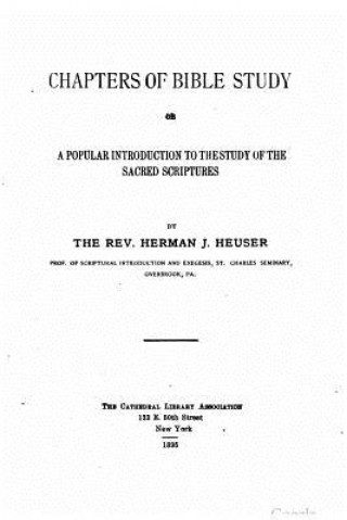 Kniha Chapters of Bible Study Herman J Heuser