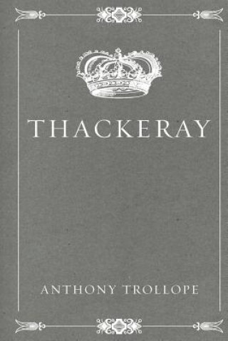 Knjiga Thackeray Anthony Trollope