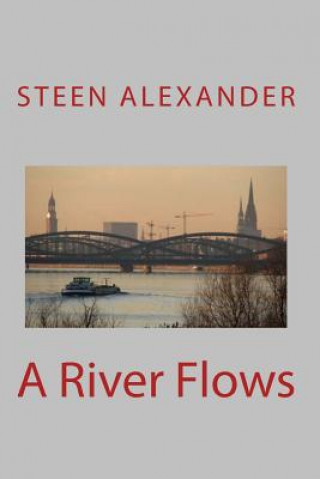 Carte A River Flows Steen Alexander