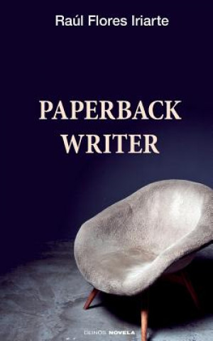 Buch Paperback writer Raul Flores Iriarte