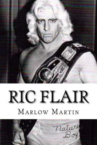 Książka Ric Flair Marlow J Martin