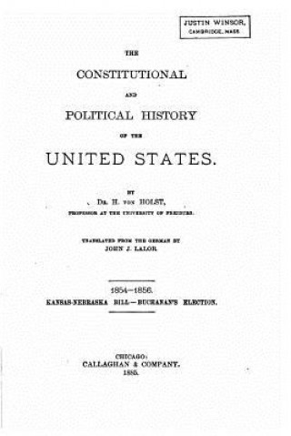 Kniha The constitutional and political history of the United States H Von Holst