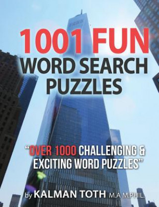 Knjiga 1001 Fun Word Search Puzzles Kalman Toth M a M Phil