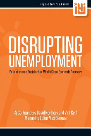 Kniha Disrupting Unemployment David Nordfors