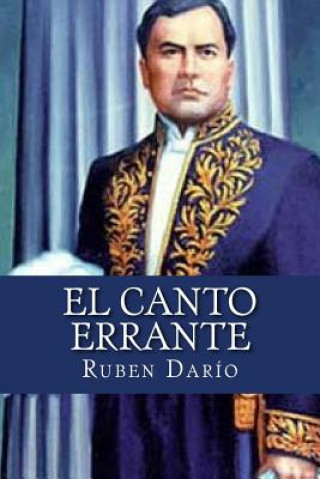 Knjiga El Canto Errante Ruben Dario