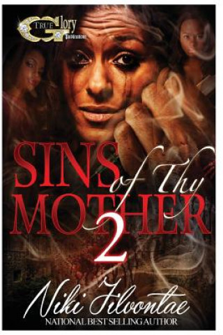 Knjiga Sins of Thy Mother 2 Niki Jilvontae