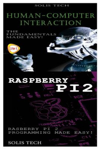 Book Human-Computer Interaction & Raspberry Pi 2 Solis Tech