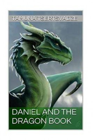 Boek Daniel and the Dragon Book Tamuna Tsertsvadze