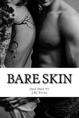 Carte Bare Skin: Skin Deep #5 J M Stone