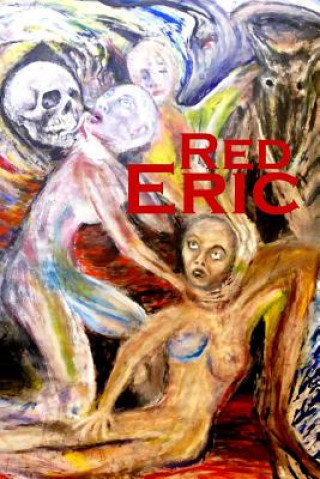 Knjiga Red Eric Red Eric S Wellen