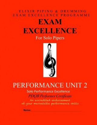 Książka Performance Unit: Study Unit 2 Elixir Piping and Drumming