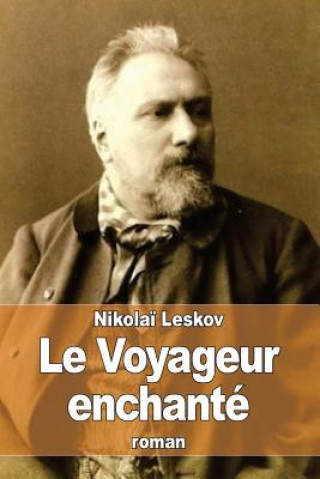 Kniha Le Voyageur enchanté Nikolai Leskov