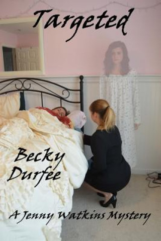Βιβλίο Targeted Becky Durfee