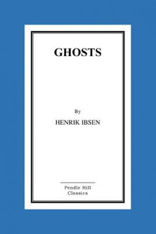 Kniha Ghosts Henrik Ibsen