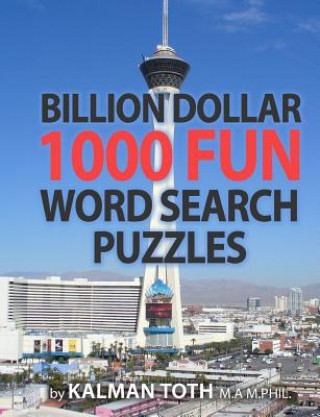 Książka Billion Dollar 1000 Fun Word Search Puzzles Kalman Toth M a M Phil