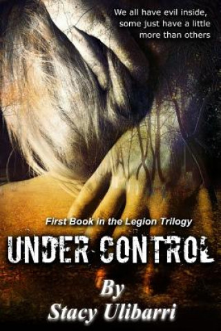 Kniha Under Control Stacy Ulibarri
