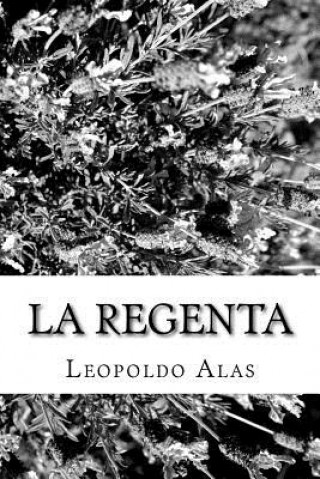 Kniha La Regenta Leopoldo Alas