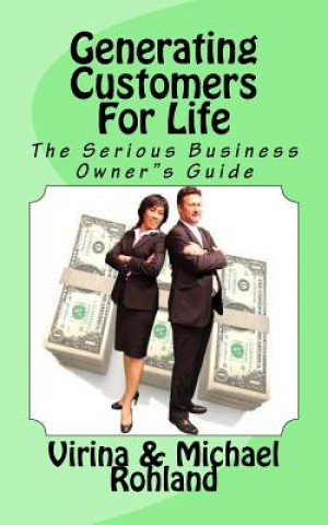 Knjiga Generating Customers For Life Virina &amp; Michael Rohland