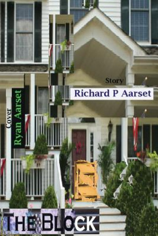 Knjiga The Block Richard P Aarset