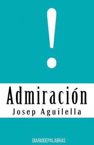 Buch Admiracion Josep Aguilella