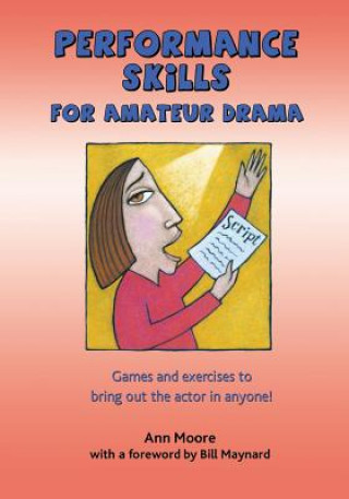 Libro Performance Skills for Amateur Drama Ann Moore