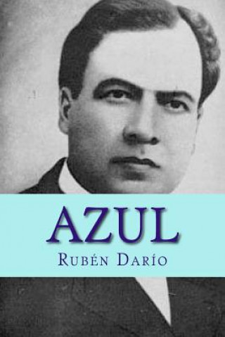 Könyv Azul Ruben Dario