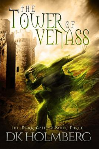 Livre The Tower of Venass D K Holmberg