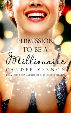 Carte Permission To Be A Millionaire Candee Vernon