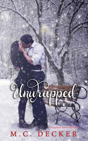 Book Unwrapped M C Decker