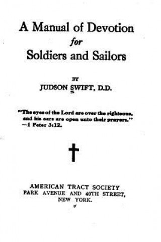 Kniha A Manual of Devotion for Soldiers and Sailors Judson Swift