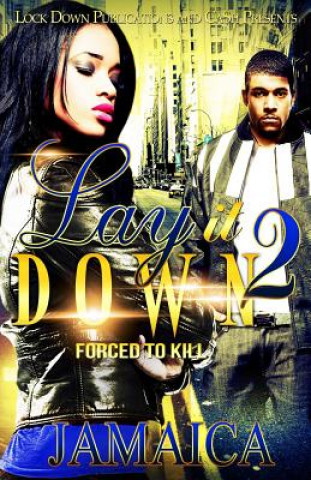 Carte Lay It Down 2: Forced To Kill Jamaica