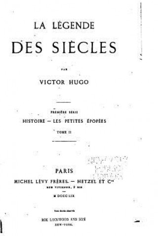 Könyv La Légende Des Si?cles Victor Hugo