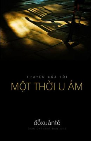 Книга Mot Thoi U Am Te Xuan Do