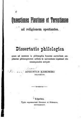 Knjiga Quaestiones plautinae et terentianae ad religionem spectantes Augustus Keseberg