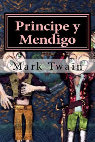 Książka Principe y Mendigo Mark Twain