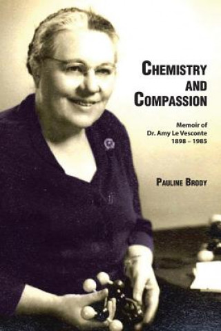 Kniha Chemistry and Compassion Pauline Brody