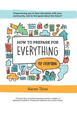 Knjiga How to Prepare for Everything Aaron Titus
