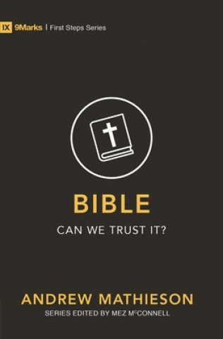 Könyv Bible - Can We Trust It? Ken Mbugua