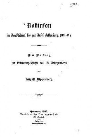 Kniha Robinson in Deutschland bis zur Insel Felsenburg August Kippenberg