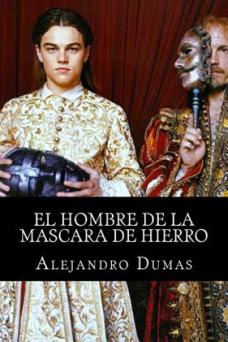 Książka El Hombre De La Mascara De Hierro Alejandro Dumas