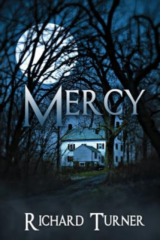 Knjiga Mercy MR Richard Turner