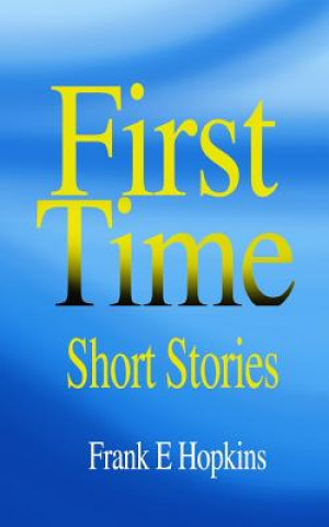 Книга First Time Frank Hopkins