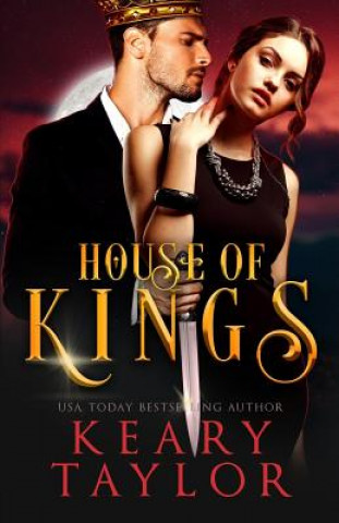 Kniha House of Kings Keary Taylor