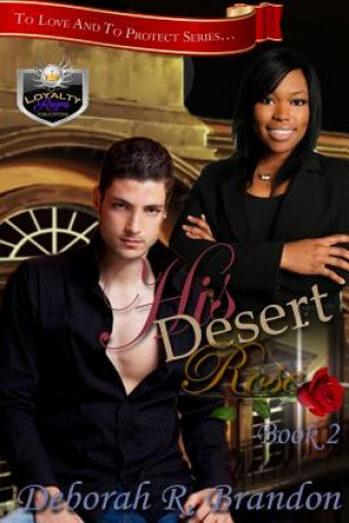 Libro His Desert Rose Deborah R Brandon