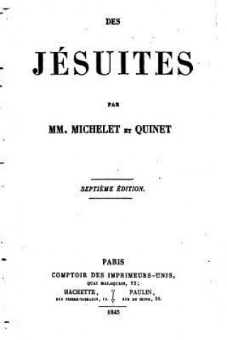Carte Des jésuites Jules Michelet
