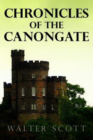 Carte Chronicles of the Canongate Sir Walter Scott
