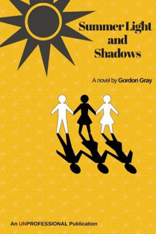 Kniha Summer Light and Shadows MR Gordon Gray