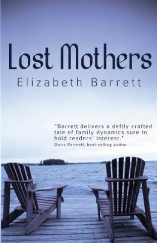 Kniha Lost Mothers Elizabeth Barrett