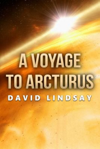 Książka A Voyage to Arcturus David Lindsay